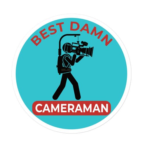 Best Damn Cameraman - #8- Bubble-free stickers